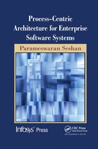 Infosys Press- Process-Centric Architecture for Enterprise Software Systems