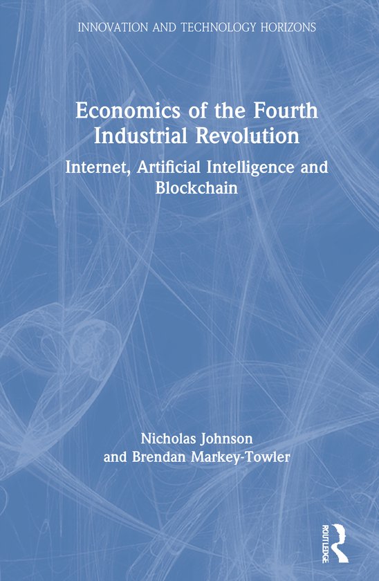 Innovation and Technology Horizons- Economics of the Fourth Industrial ...