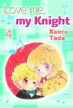 Love me, my Knight, Volume Collections 4 - Love me, my Knight