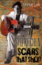 Syd Kitchen: Scars That Shine