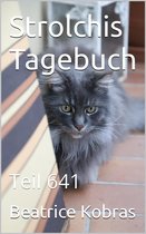 Strolchis Tagebuch 641 - Strolchis Tagebuch - Teil 641