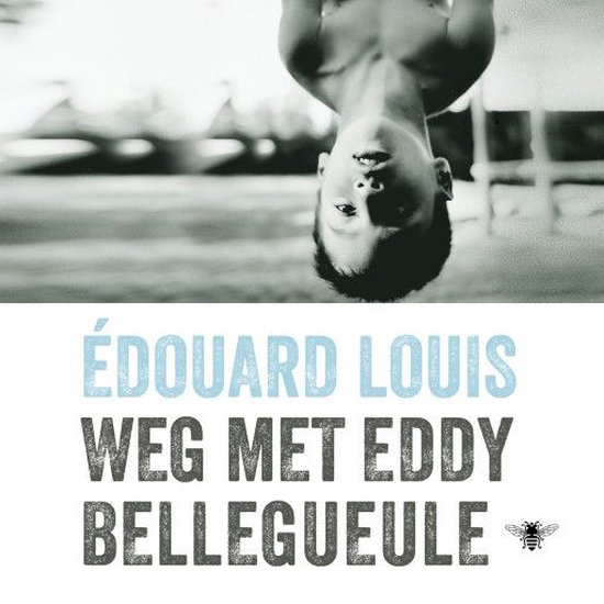 Weg met Eddy Bellegueule - cover