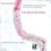 Rob Mazurek, Exploding Star Electro Acoustic Ensemble - The Space Between (CD)
