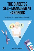The Diabetes Self-Management Handbook