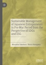 Sustainable Management of Japanese Entrepreneurs in Pre War Period from the Pers