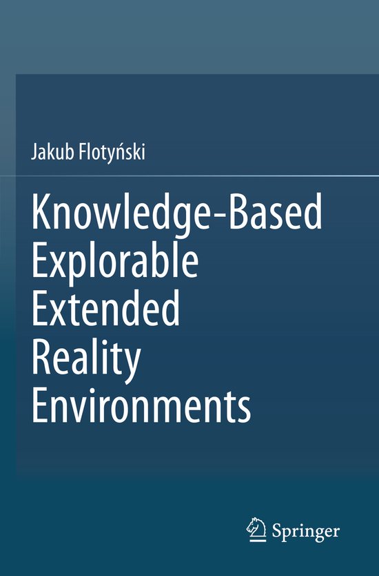 Knowledge-Based Explorable Extended Reality Environments - cover