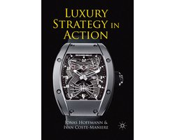 Luxury Strategy In Action