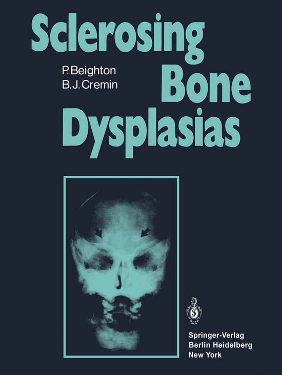 Sclerosing Bone Dysplasias - cover