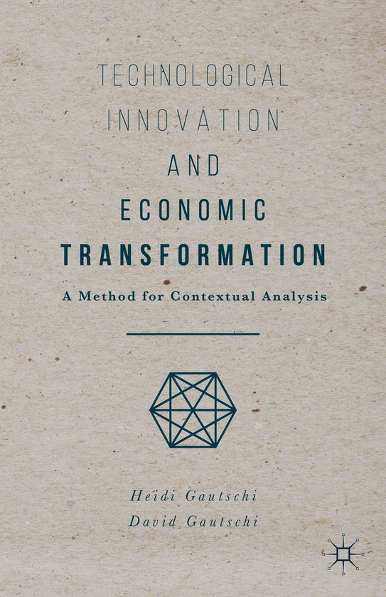 Technological Innovation and Economic Transformation - cover