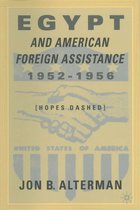 Egypt and American Foreign Assistance 1952–1956