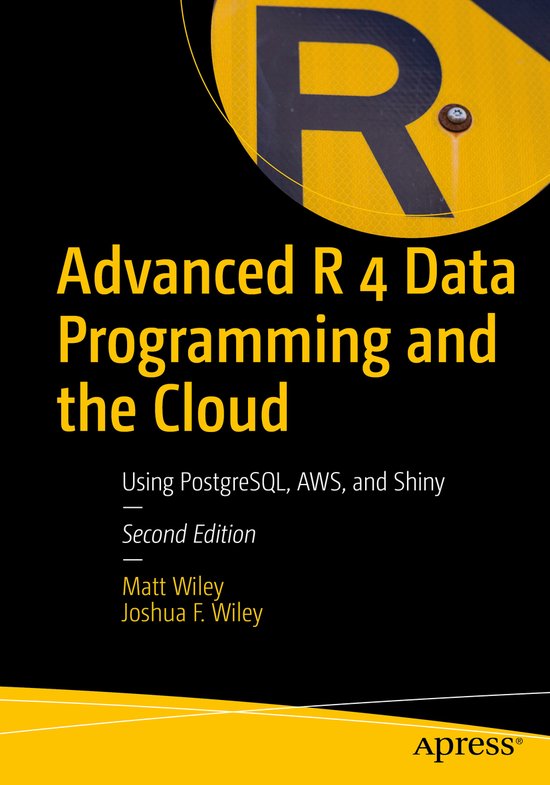 Advanced R 4 Data Programming and the Cloud - cover