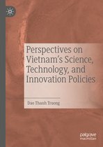 Perspectives on Vietnam s Science Technology and Innovation Policies