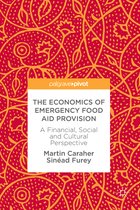 The Economics of Emergency Food Aid Provision