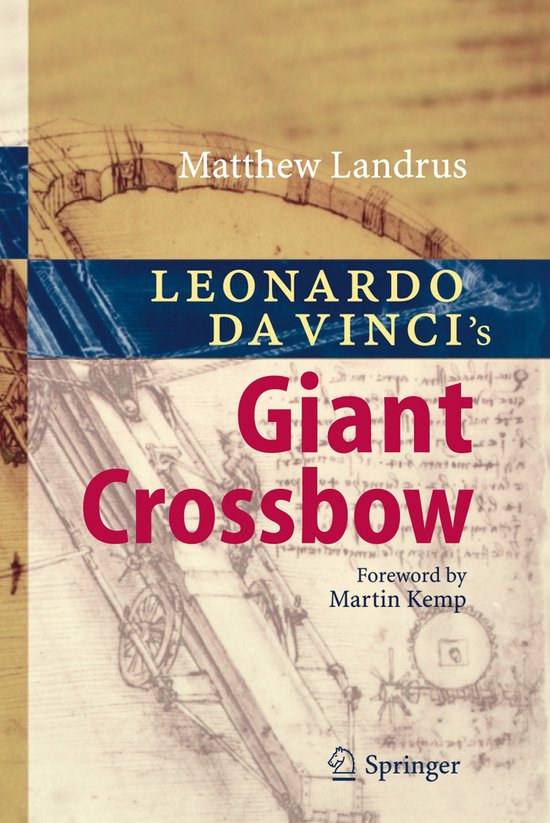 Leonardo da Vinci’s Giant Crossbow - cover