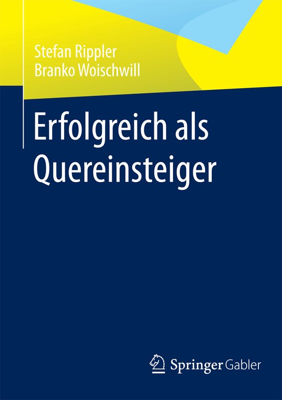 Erfolgreich als Quereinsteiger - cover