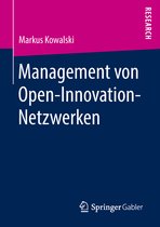 Management von Open Innovation Netzwerken