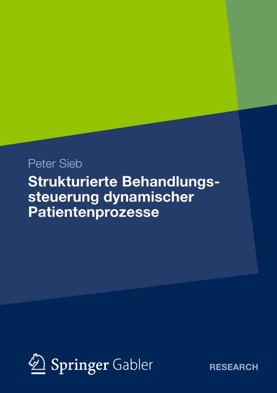 Strukturierte Behandlungssteuerung dynamischer Patientenproz ... - cover