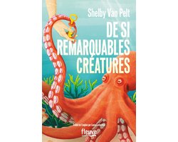 De si remarquables créatures