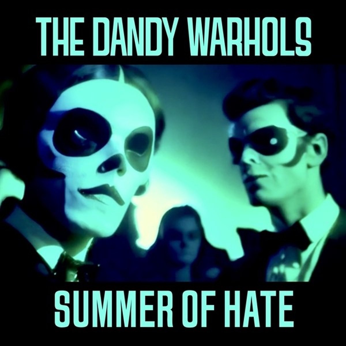 The Dandy Warhols - Summer Of Hate / Love Song (7" Single) (Coloured Vinyl)