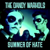 The Dandy Warhols - Summer Of Hate / Love Song (7" Vinyl Single)