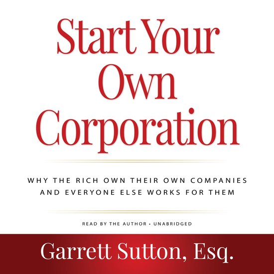 Start Your Own Corporation, 3rd Edition - cover