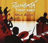 Rumbata Beat Band - Once Again (CD)
