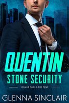 Stone Security Volume Two 4 - Quentin