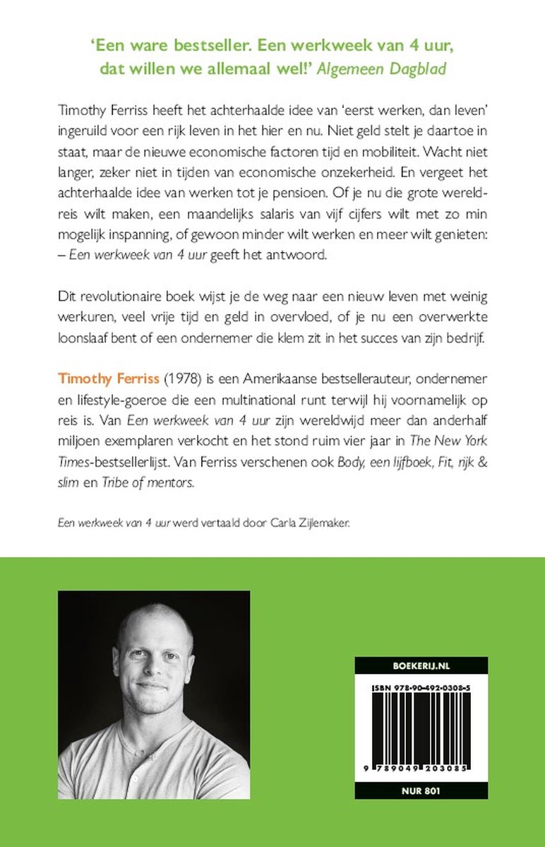 Achterkant boek: Een werkweek van 4 uur. Foto Timothy Ferriss. Boekgegevens.