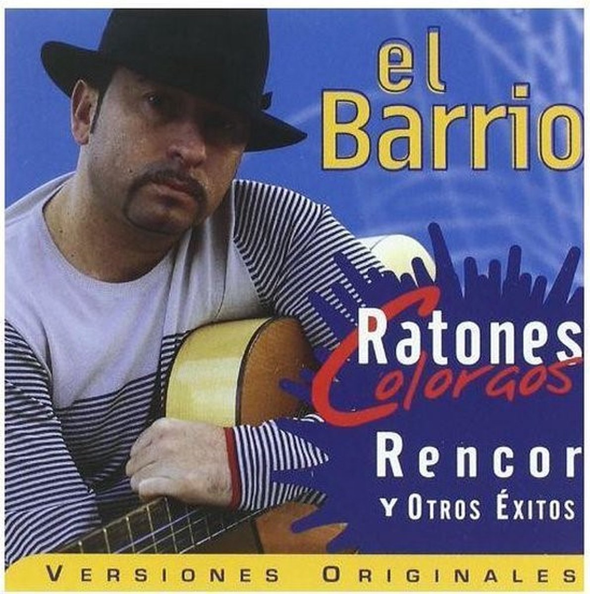 El Barrio - Ratones Coloraos (Selección De Grandes Éxitos) (CD)