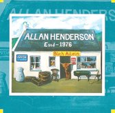 Allan Henderson - Estd 1976 (CD)