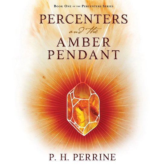 Percenters and the Amber Pendant - cover