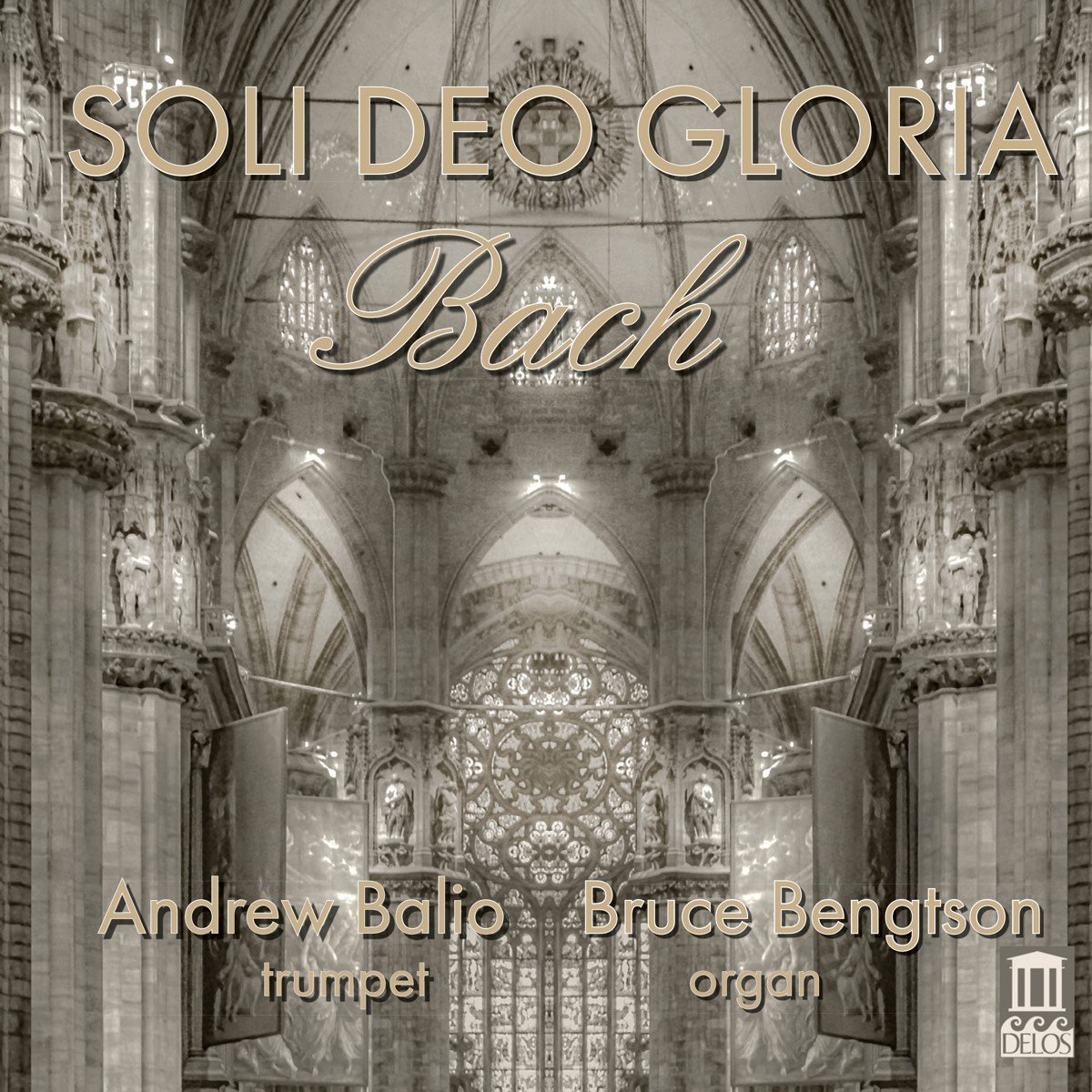 Andrew Balio & Bruce Bengtson - Soli Deo Gloria (2 CD)