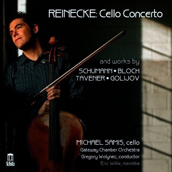 Michael Samis, Gateway Chamber Orchestra, Gregory Wolynec - Reinecke: Cello Concerto (CD)