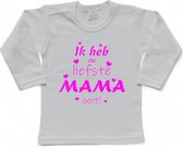 T-shirt Kinderen "Ik heb de liefste mama ooit!" Moederdag | lange mouw | Wit/fluor pink | maat 86