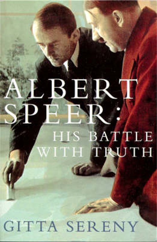 Albert Speer His Battle With Truth - cover