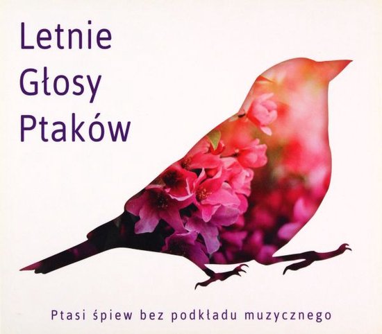 Letnie Głosy Ptaków [CD]