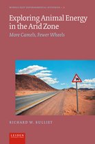 Middle East Environmental Histories 1 - Exploring Animal Energy in the Arid Zone