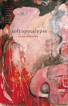 The Georgia Poetry Prize Series- Soft Apocalypse