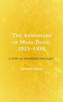 The Armenians of Musa Dagh, 1915–1939
