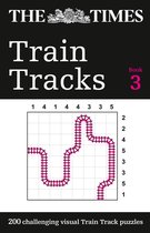 The Times Train Tracks Book 3 200 Challenging Visual Logic Puzzles