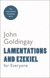 Lamentations & Ezekiel for Everyone