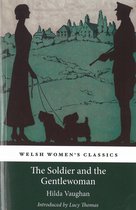 Welsh Women'S Classics: The Soldier And The Gentlewoman