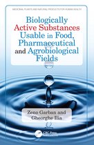 Medicinal Plants and Natural Products for Human Health- Biologically Active Substances Usable in Food, Pharmaceutical and Agrobiological Fields