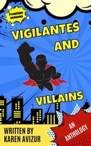 Vigilantes and Villains