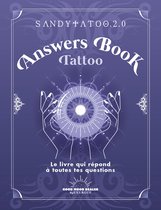 Answers Book - Answers Book Tattoo - Le livre qui répond à toutes tes questions