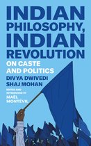 Indian Philosophy, Indian Revolution