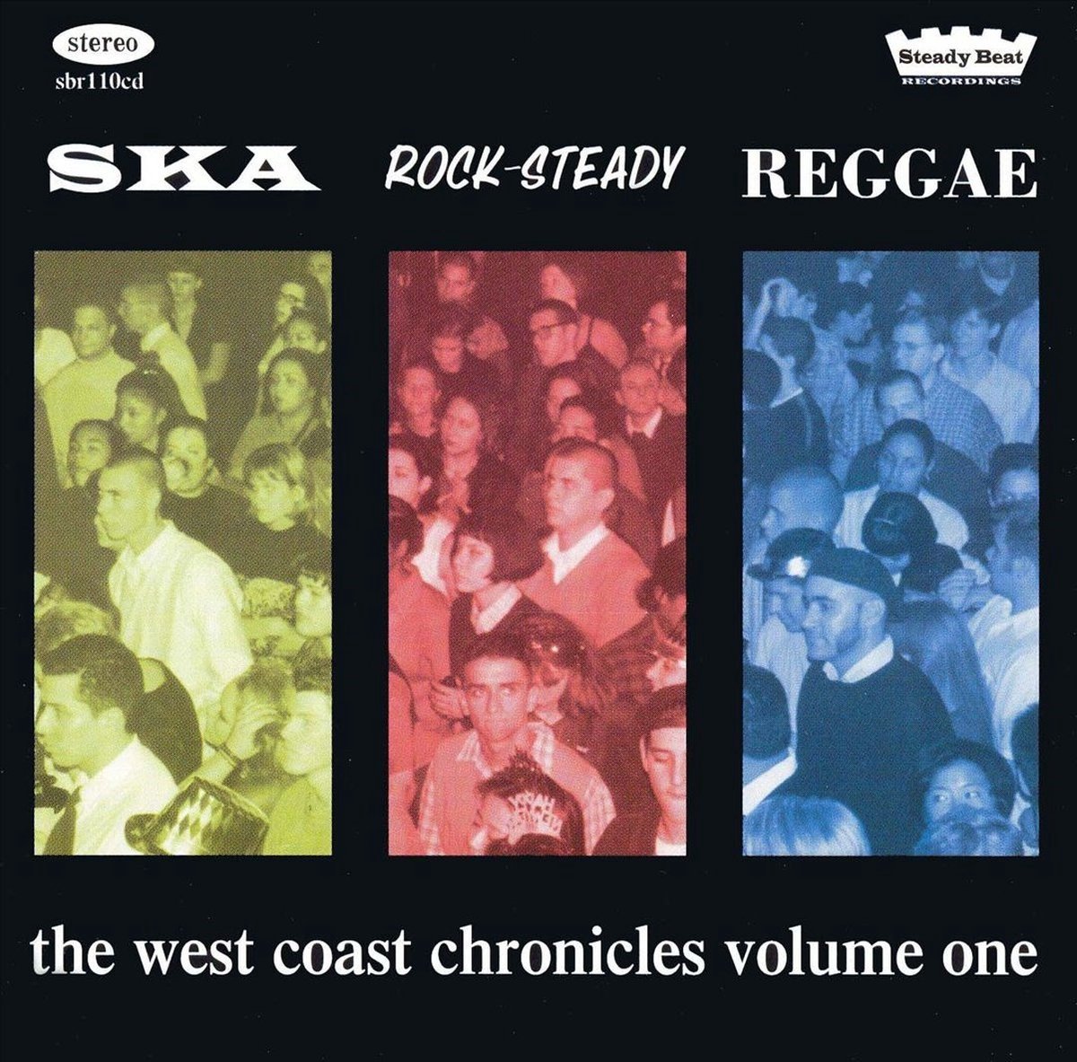 Various Artists - Ska Rocksteady Reggae: West Coast Chronicles (CD)