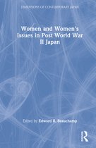 Dimensions of Contemporary Japan- Women and Women's Issues in Post World War II Japan