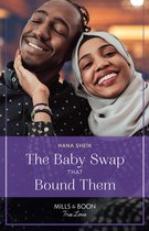 The Baby Swap That Bound Them (Mills & Boon True Love)