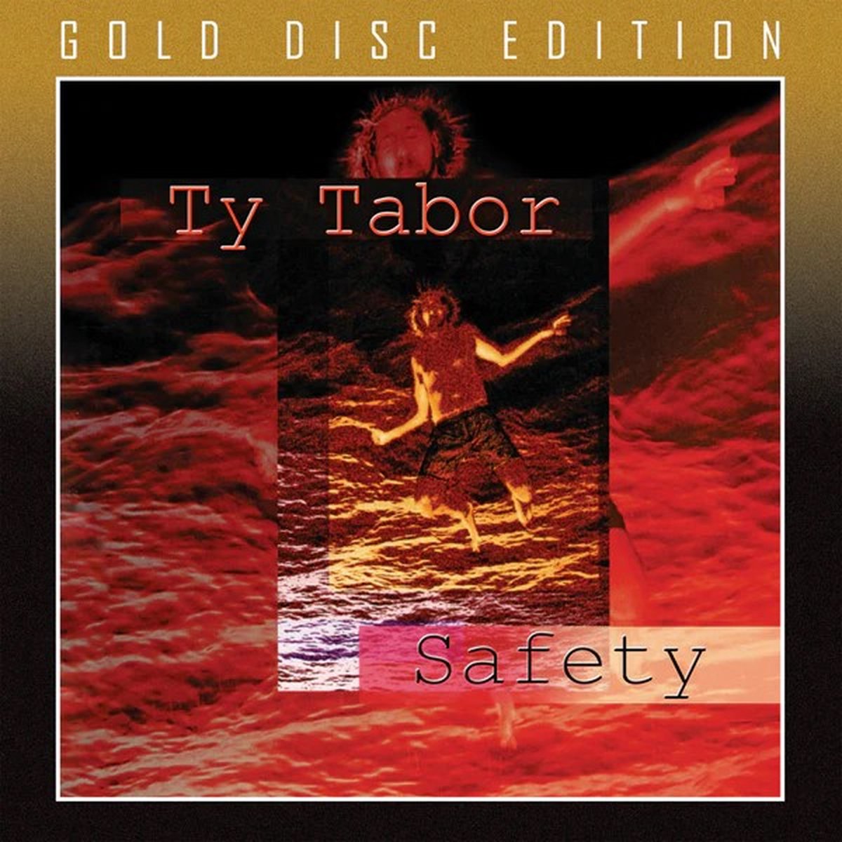 Ty Tabor - Safety (CD) (Gold Disc Edition) (Limited Edition) (Remastered)